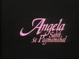 Angela: Sabik sa pagmamahal (1997)